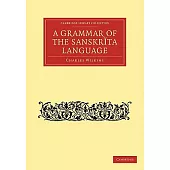 A Grammar of the Sanskrit Language
