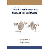 California and Great Basin Olivella Shell Bead Guide