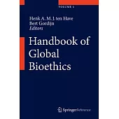 Handbook of Global Bioethics