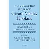 The Collected Works of Gerard Manley Hopkins 2 Volume Set