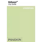 Wallpaper City Guide Liverpool