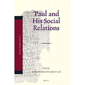 Paul and His Social Relations