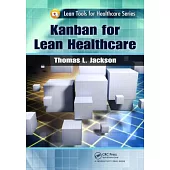 Kanban for Lean Healthcare