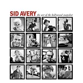 Sid Avery: The Art of the Hollywood Snapshot