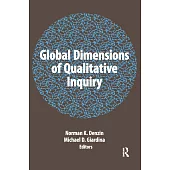 Global Dimensions of Qualitative Inquiry