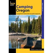 Camping Oregon: A Comprehensive Guide to Public Tent and RV Campgrounds