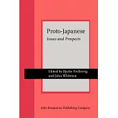 Proto-Japanese: Issues and Prospects