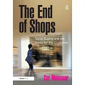 The End of Shops: Social Buying and the Battle for the Customer