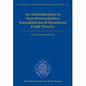 An Introduction to Non-Perturbative Foundations of Quantum Field Theory