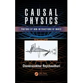 Causal Physics: Photons by Non-Interactions of Waves