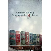 Christian Reading Companion for 50 Classics