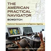 The American Practical Navigator: Bowditch