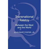 Transnational Tolstoy: Between the West and the World