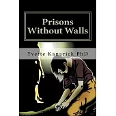 Prisons Without Walls: Help for Victims of Domestic Violence