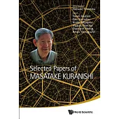 Selected Papers of Masatake Kuranishi