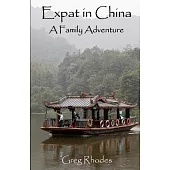 Expat in China: A Family Adventure