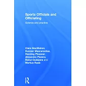 Sports Officials and Officiating: Science and Practice