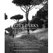 City Parks: Public Places, Private Thoughts