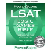LSAT Logic Games Bible