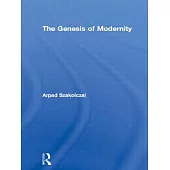 The Genesis of Modernity