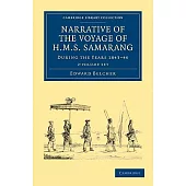 Narrative of the Voyage of H.M.S. Samarang: During the Years 1843-46