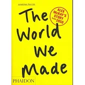 The World We Made: Alex Mckay’s Story from 2050
