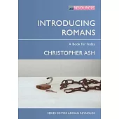Introducing Romans: A Book for Today