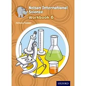 Nelson International Science: Workbook 6