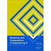 Modeling and Computation in Engineering II