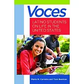 Voces: Latino Students on Life in the United States