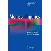 Meniscal Injuries: Management and Surgical Techniques