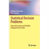 Statistical Decision Problems: Selected Concepts and Portfolio Safeguard Case Studies