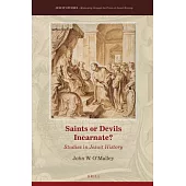 Saints or Devils Incarnate?: Studies in Jesuit History