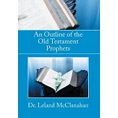 An Outline of the Old Testament Prophets