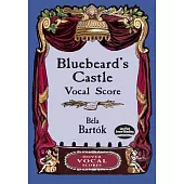 Bluebeard’s Castle: Vocal Score. Op.11