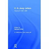 Letters of C. G. Jung: Volume 2, 1951-1961