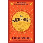 The Alchemist：A Fable About Following Your Dream