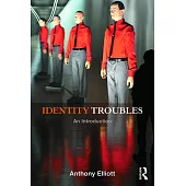 Identity Troubles: An Introduction