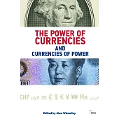 The Power of Currencies and Currencies of Power