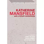 Katherine Mansfield and Literary Modernism