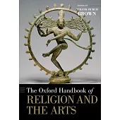 Oxford Handbook of Religion and the Arts