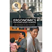 Ergonomics for Home-based Workers