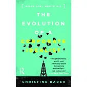 Evolution of a Corporate Idealist: When Girl Meets Oil