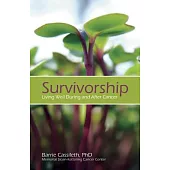Survivorship: Living Well During and After Cancer