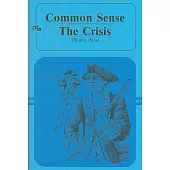 Common Sense/ The Crisis
