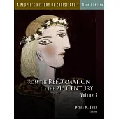 A People’s History of Christianity: From the Reformation to the Twenty-First Century