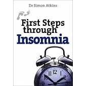 First Steps Through Insomnia