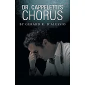 Dr. Cappeletti’s Chorus