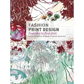 Fashion Print Design: From the Idea to the Final Fabric