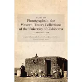 Guide to Photographs in the Western History Collections of the University of Oklahoma